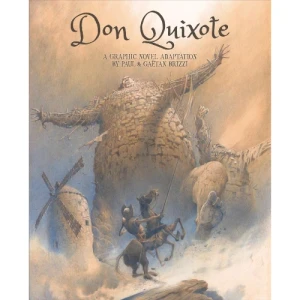 DON QUIXOTE GRAPHIC NOVEL DAPTATION HC