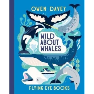 WILD ABOUT WHALES HC