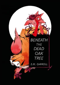 BENEATH THE DEAD OAK TREE ONE-SHOT