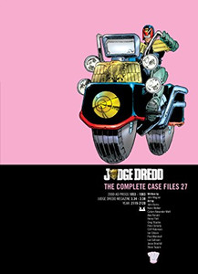 JUDGE DREDD COMPLETE CASE FILES SC VOL 27