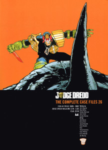 JUDGE DREDD COMPLETE CASE FILES SC VOL 26