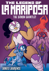 LEGEND OF LA MARIPOSA VOL 02 CLIMB AND OTHER STORIES