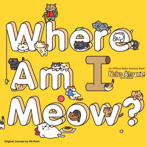 NEKO ATSUME KITTY COLLECTOR WHERE AM I MEOW SC NEKO ATSUME KITTY COLLECTOR WHERE AM I MEOW SC