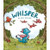 WHISPER TO THE RESCUE HC WHISPER TO THE RESCUE HC