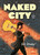 NAKED CITY HC NAKED CITY HC
