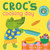 CROCS COOKING DAY BOARD BOOK