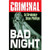 CRIMINAL SC VOL 04 BAD NIGHT NEW ED BOOKPLATE EDITION