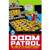 DC FINEST DOOM PATROL SC WORLDS STRANGEST HEROES 1963-1966 DC FINEST DOOM PATROL SC WORLDS STRANGEST HEROES 1963-1966