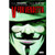 V FOR VENDETTA SC NEW ED V FOR VENDETTA SC NEW ED