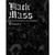BLACK MASS SC