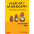 HARUKI MURAKAMI MANGA STORIES HC VOL 03 HARUKI MURAKAMI MANGA STORIES HC VOL 03