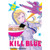 KILL BLUE SC VOL 02
