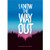 I KNOW THE WAY OUT ONE-SHOT