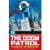 DC FINEST DOOM PATROL SC DEATH OF THE DOOM PATROL 1966-79