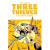 THREE THIEVES SC VOL 03 CAPTIVE PRINCE