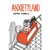 PRE-ORDER: ANXIETYLAND HC SIGNED EDITION