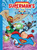 SUPERMAN'S GOOD GUY GANG SC FOLLOW THE LEADER