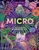 MICRO HC THE WONDES OF MICROSCOPIC LIFE