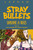 STRAY BULLETS SUNSHINE & ROSES SC VOL 03