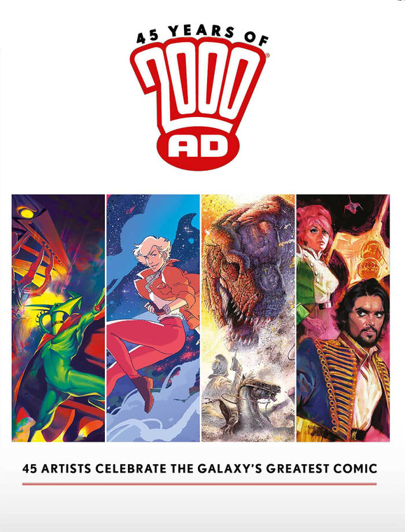 45 YEARS OF 2000AD HC ANNIVERSARY ART BOOK