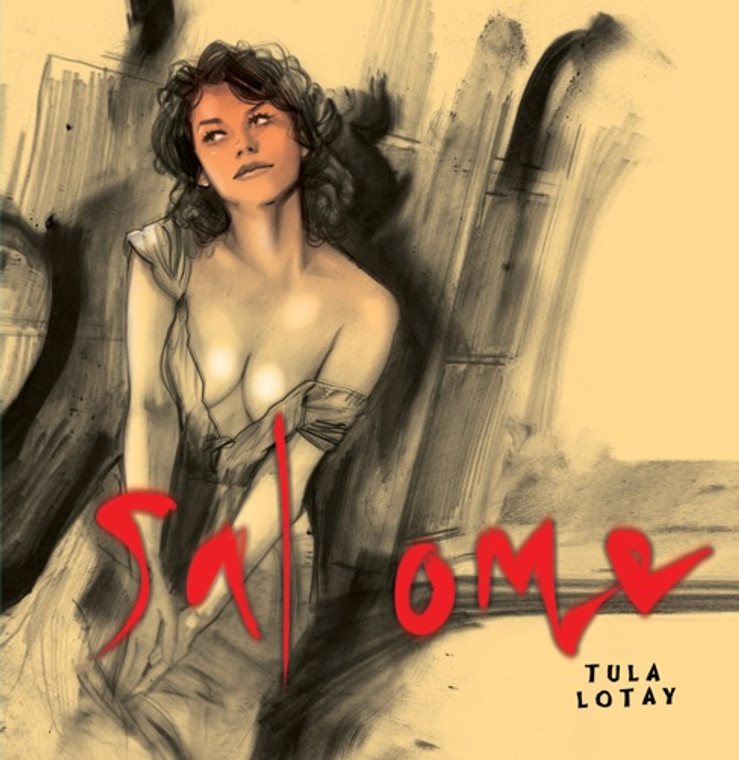 SALOME ART BOOK SIGNED BY TULA LOTAY
