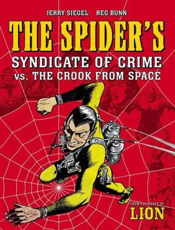 SPIDERS SYNDICATE OF CRIME VS THE CROOK FROM SPACE SC