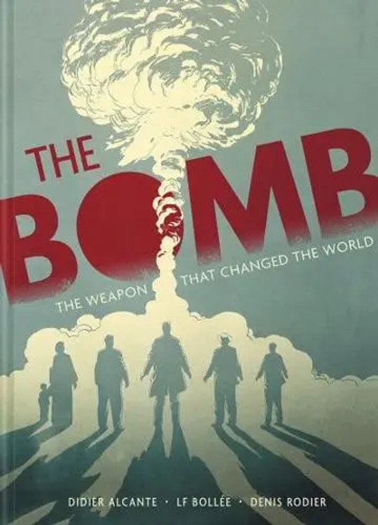 BOMB HC THE WEAPON THAT CHANGED THE WORLD