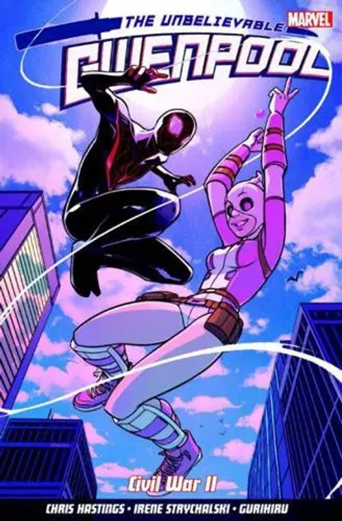 UNBELIEVABLE GWENPOOL VOL 02