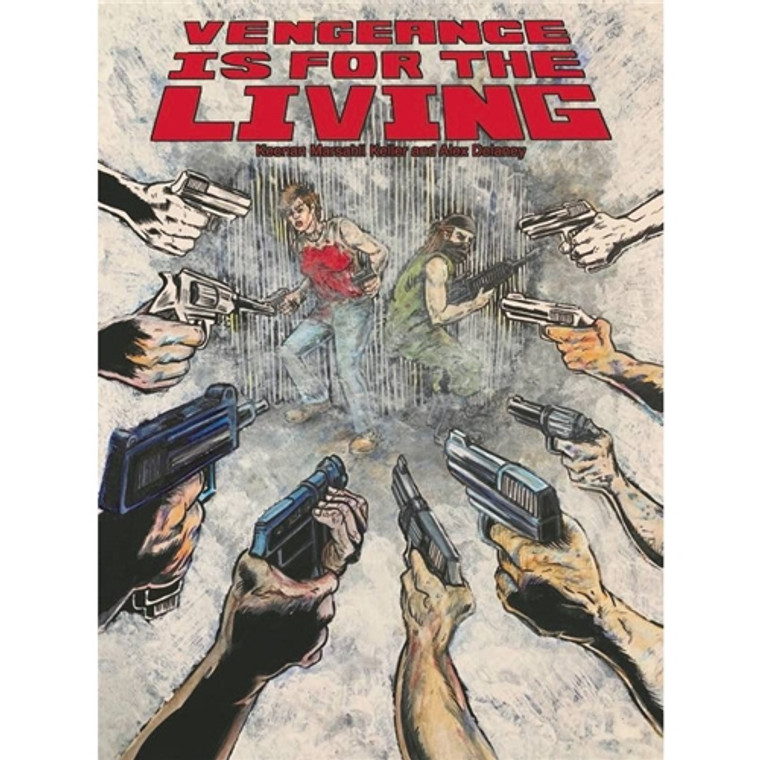 VENGEANCE IS FOR THE LIVING #4