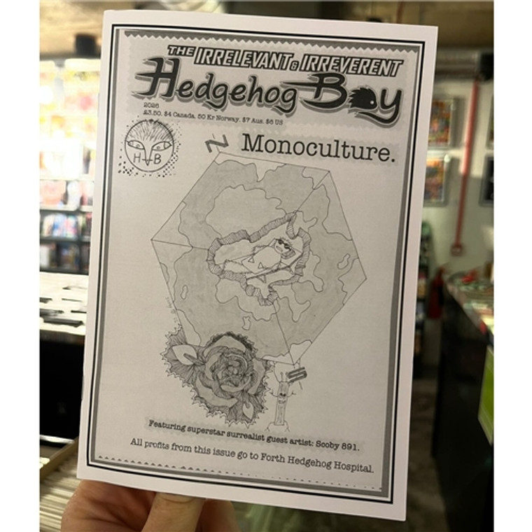 IRRELEVANT & IRREVERENT HEDGEHOG BOY MONOCULTURE ONE-SHOT