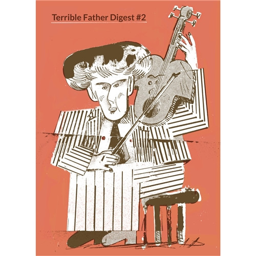 TERRIBLE FATHER DIGEST #2
