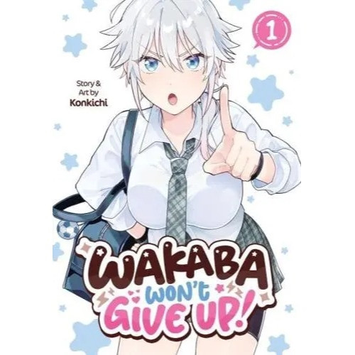 WAKABA WONT GIVE UP SC VOL 01