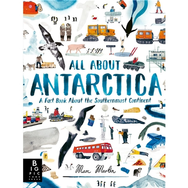 ALL ABOUT ANTARCTICA HC