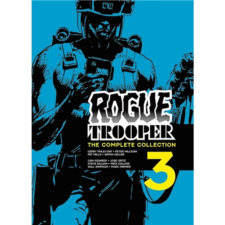 ROGUE TROOPER COMPLETE COLLECTION SC VOL 03 ROGUE TROOPER COMPLETE COLLECTION SC VOL 03