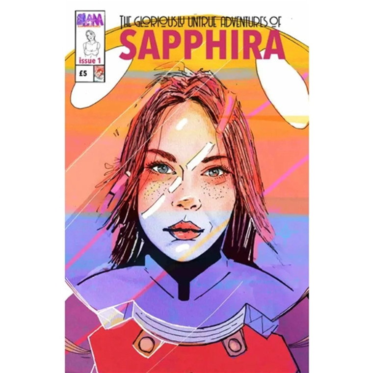 GLORIOUSLY UNTRUE ADVENTURES OF SAPPHIRA #1