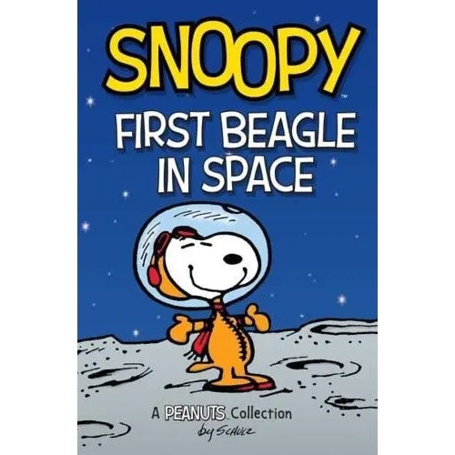SNOOPY PEANUTS COLLECTION (PEANUTS KIDS) SC VOL 14 FIRST BEAGLE IN SPACE