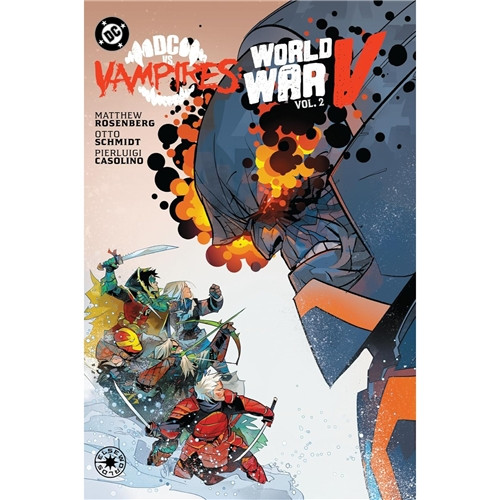 DC VAMPIRES VS WORLD WAR V HC VOL 02