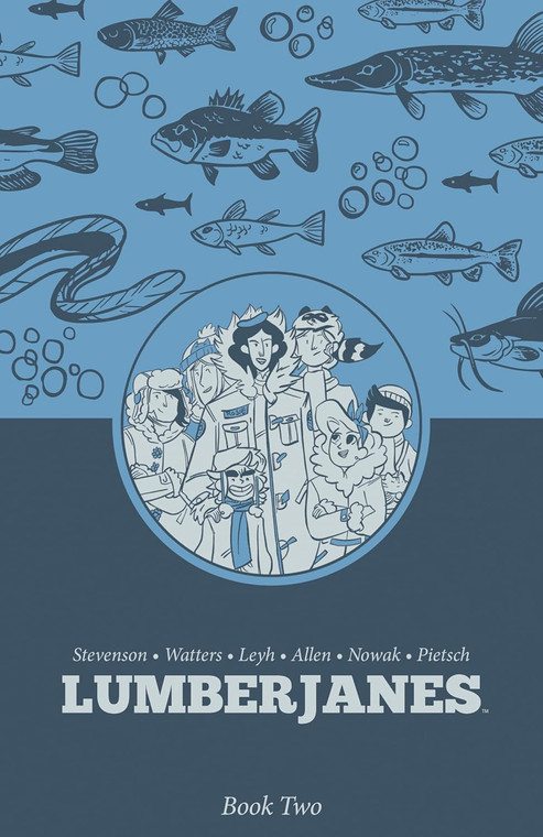LUMBERJANES OMNIBUS SC BOOK TWO