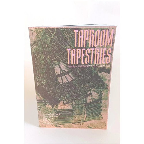 TAPROOM TAPESTRIES #1 THROUGH THE FAIRY DOOR