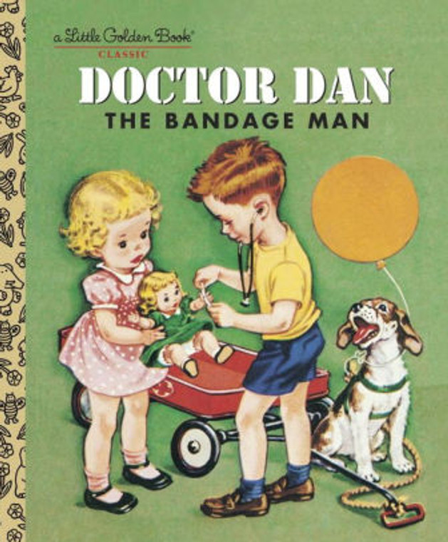 DOCTOR DAN LITTLE GOLDEN BOOK