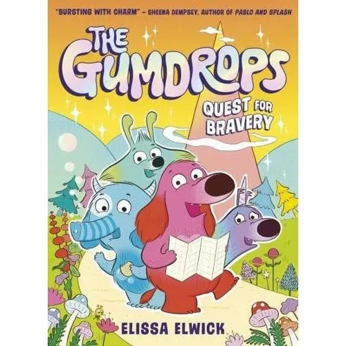 GUMDROPS SC QUEST FOR BRAVERY