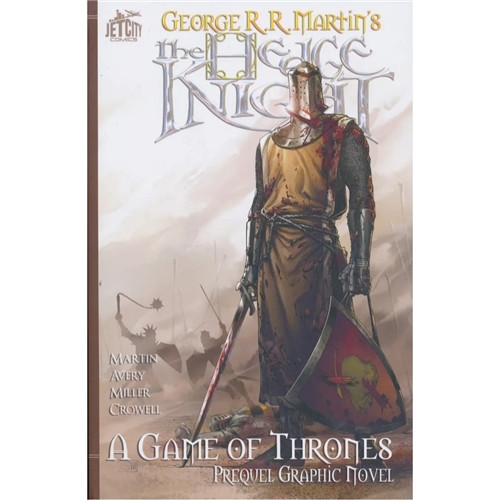 GEORGE R.R. MARTIN'S HEDGE KNIGHT GAME OF THRONES PREQUEL SC