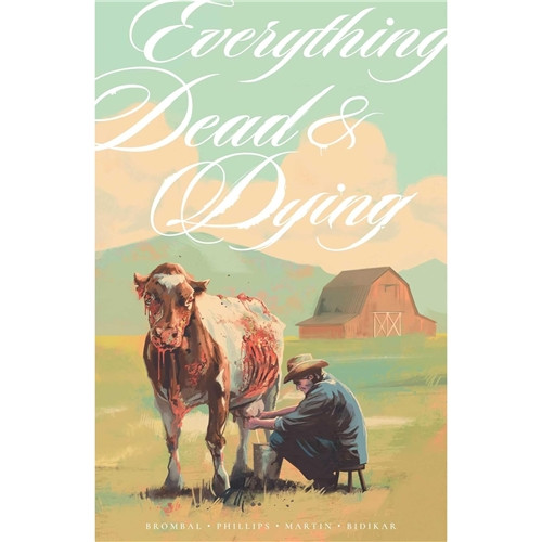 PRE-ORDER: EVERYTHING DEAD & DYING SC SIGNED BOOKPLATE EDITION (AVAILABLE 11-04-26)