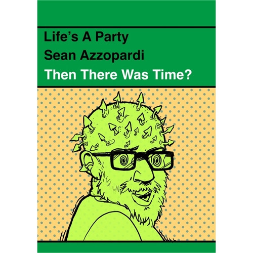 THEN THERE WAS TIME? ONE-SHOT