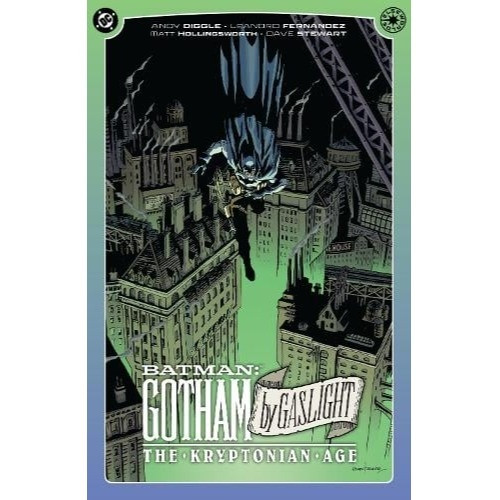 BATMAN GOTHAM BY GASLIGHT THE KRYPTONIAN AGE SC