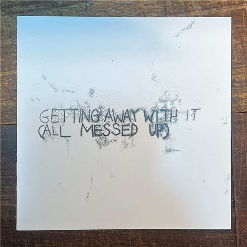 GETTING AWAY WITH IT ALL MESSED UP ONE-SHOT
