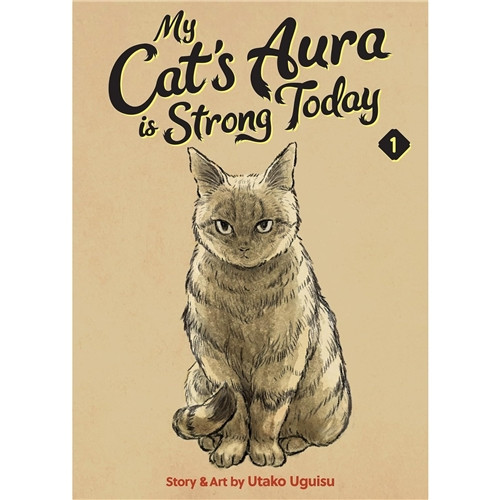 MY CAT'S AURA IS STRONG TODAY SC VOL 01