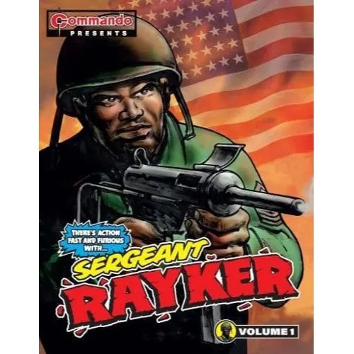 COMMANDO PRESENTS SERGEANT RAYKER SC VOL 01