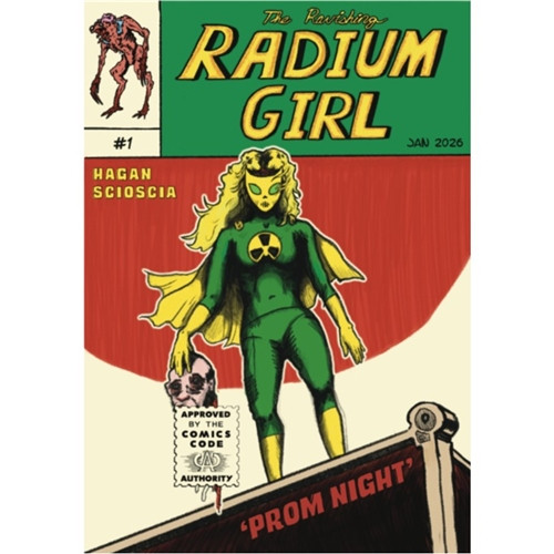 RAVISHING RADIUM GIRL #1