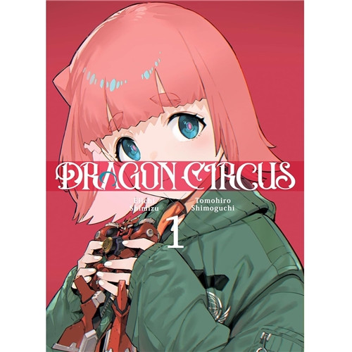 DRAGON CIRCUS SC VOL 01